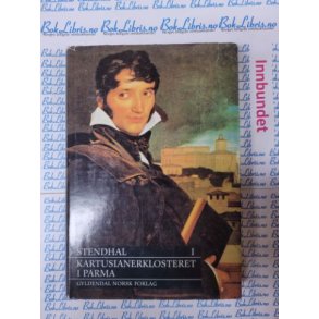Stendhal - Kartusianerklosteret i Parma