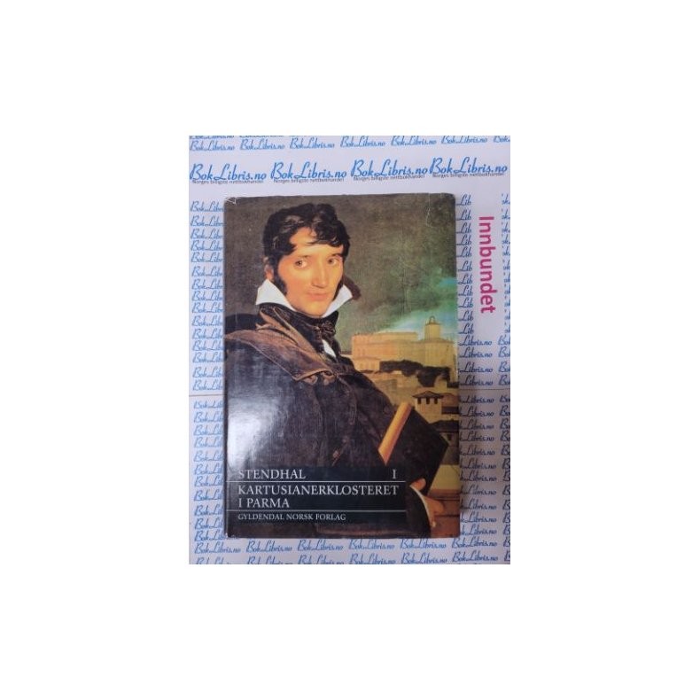 Stendhal - Kartusianerklosteret i Parma