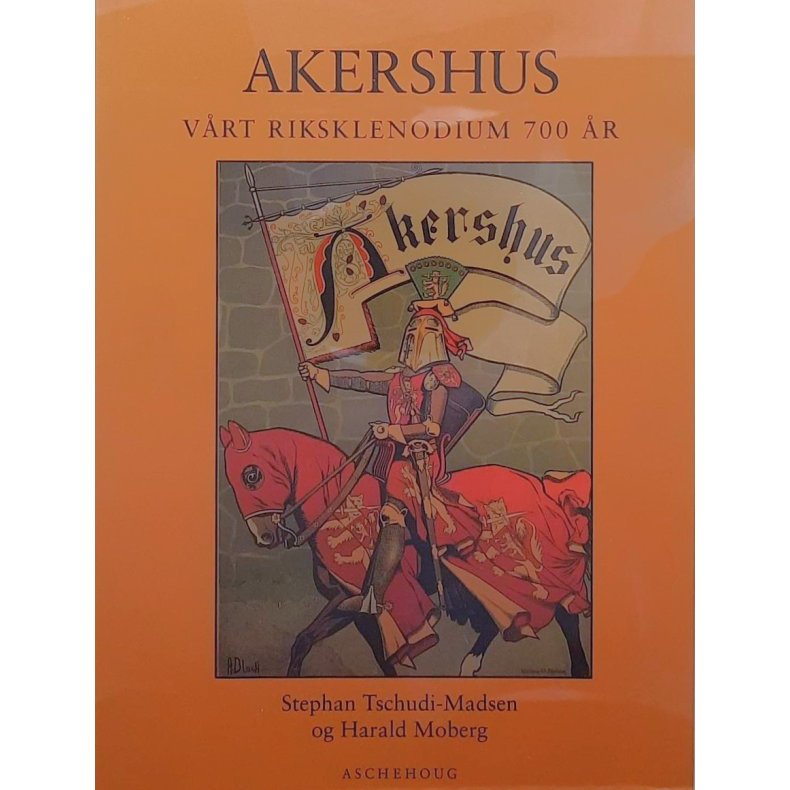 Stephan Tschudi-Madsen og Harald Moberg - Akershus - Vrt riksklenodium 700 r