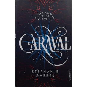 Stephanie Garber - Caraval (Innbundet)