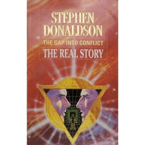 Stephen Donaldson - The Gap Into Conflict: The Real Story
