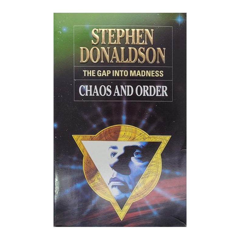 Stephen Donaldson - The Gap Into Madness: Chaos and Order