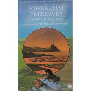 Stephen Donaldson - The Power That Preserves