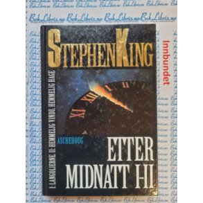 Stephen King - Etter midnatt I-II (Innb.)