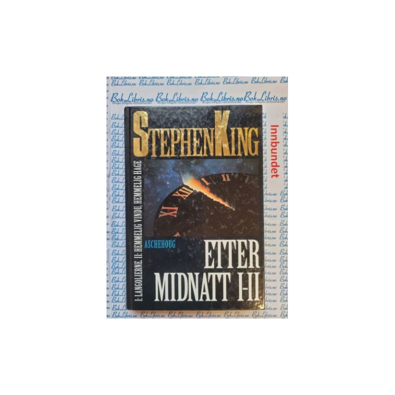 Stephen King - Etter midnatt I-II (Innb.)