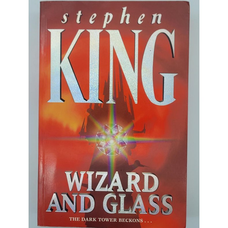 Stephen King - The Dark Tower - Wizard and Glass