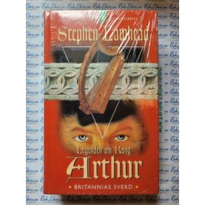 Stephen Lawhead - Legenden om Kong Arthur (tre bker)