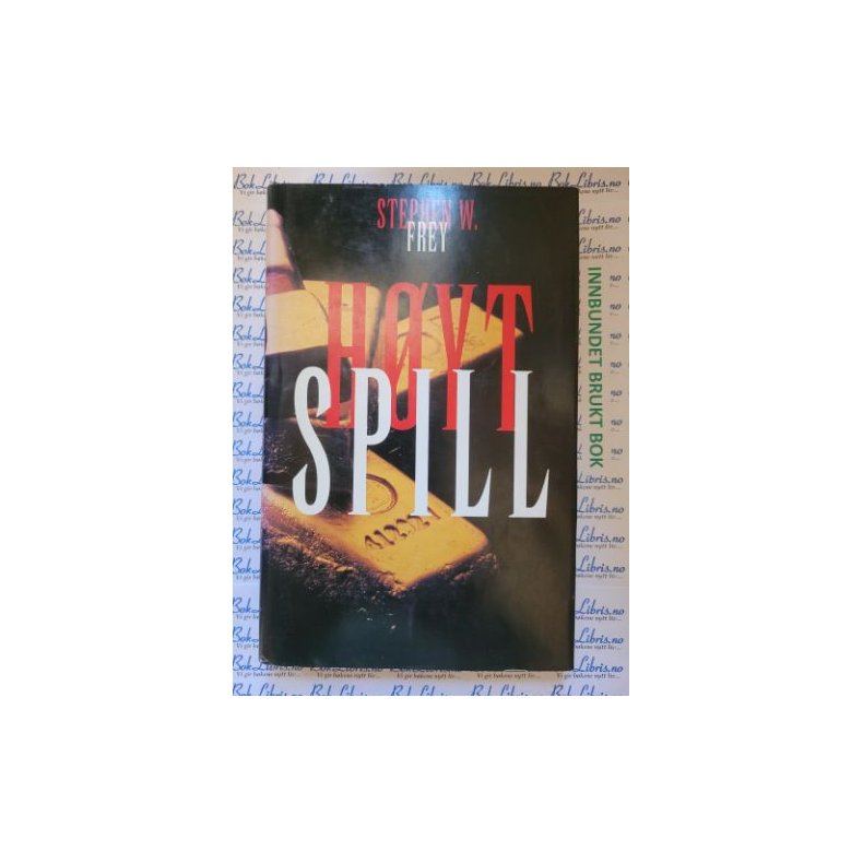 Stephen W. Frey - Hyt spill