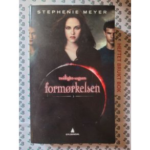 Stephenie Meyer - Formrkelsen