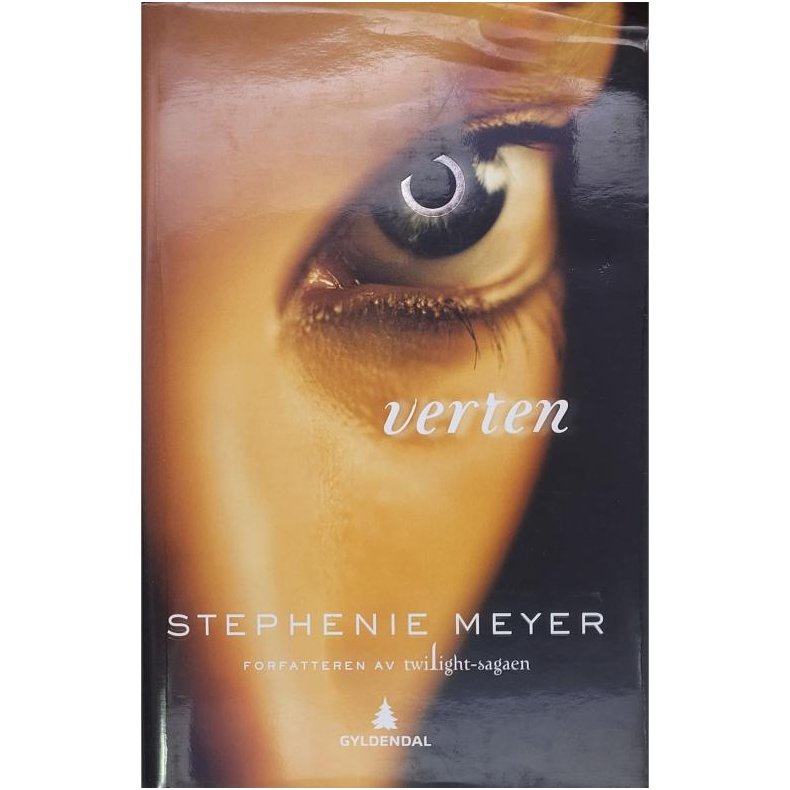 Stephenie Meyer - Verten (Innbundet)