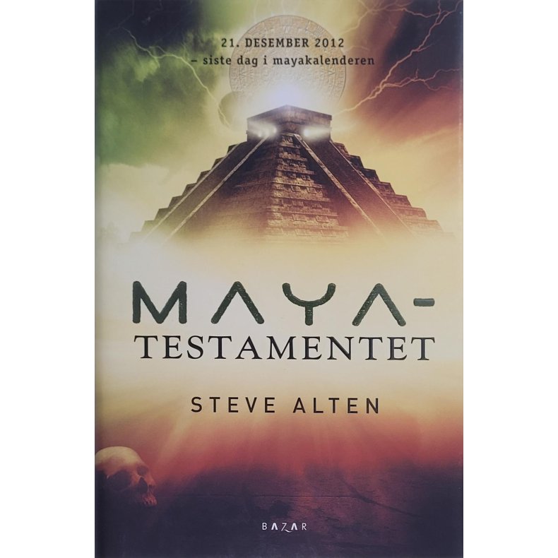 Steve Alten - Maya-testamentet - Innbundet