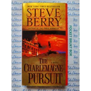 Steve Berry - The Charlemagne Pursuit