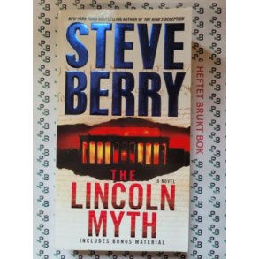Steve Berry - The Lincoln Myth