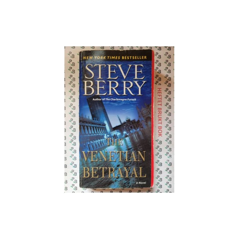 Steve Berry - The Venetian Betrayal (Heftet)