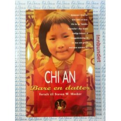 Steven W. Mosher - CHI AN Bare en datter (Innb)