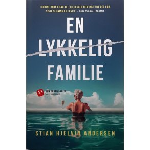 Stian Hjelvin Andersen - En lykkelig familie (Innb.)