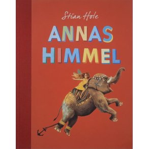 Stian Hole - Annas himmel