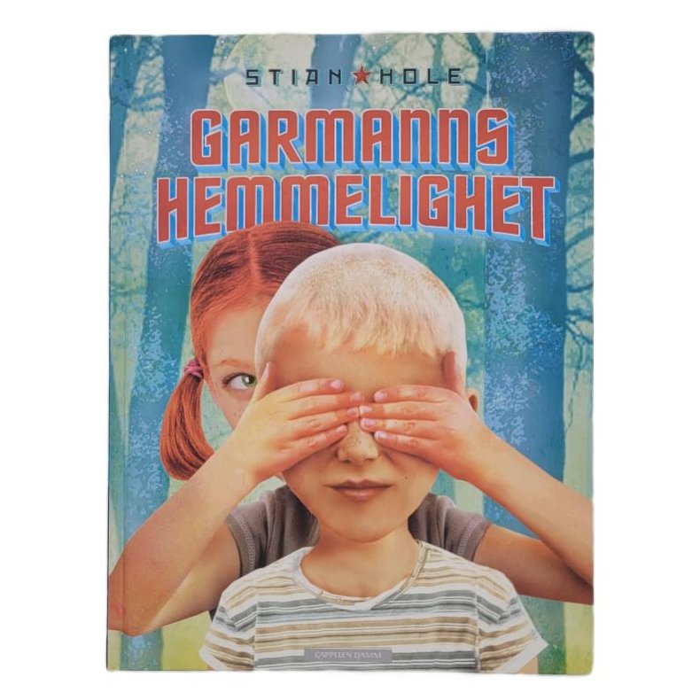 Stian Hole - Garmanns hemmelighet