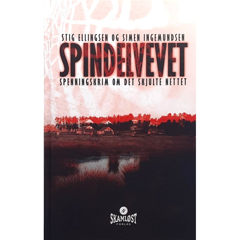 Stig Ellingsen og Simen Ingemundsen - Spindelvevet
