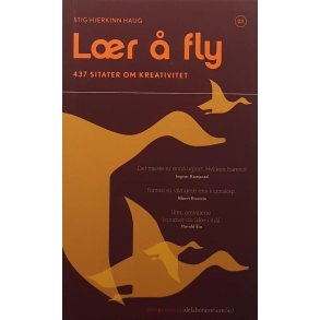 Stig Hjerkinn Haug - L�r � fly (Heftet)