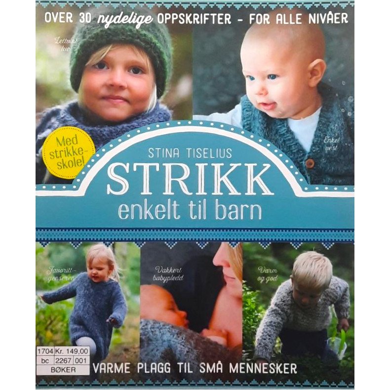 Strikk enkelt til barn - Stina Tiselius - Bruktbok - Heftet