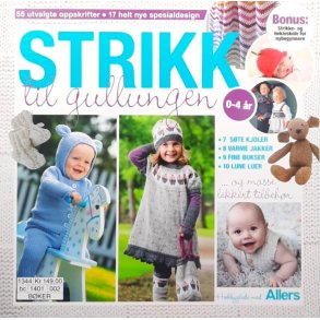 Strikk til gullungen 0-4 �r (Heftet)