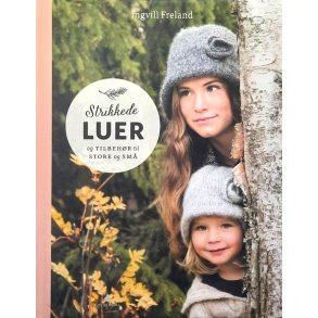 Strikkede luer og tilbeh�r til store og sm� - Ingvill Freland