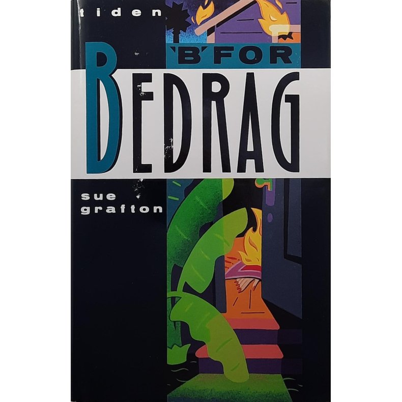 Sue Grafton - B for bedrag - Innbundet