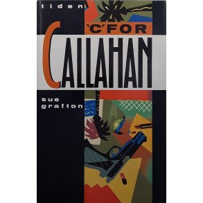 Sue Grafton - C for Callahan - Innbundet