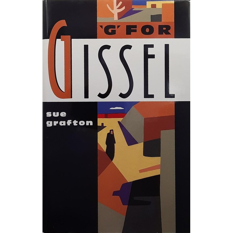 Sue Grafton - G for Gissel (Innb.)