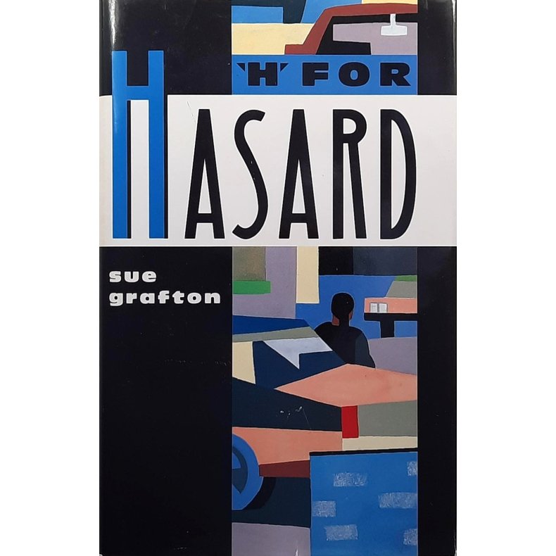 Sue Grafton - H for hasard - Innbundet