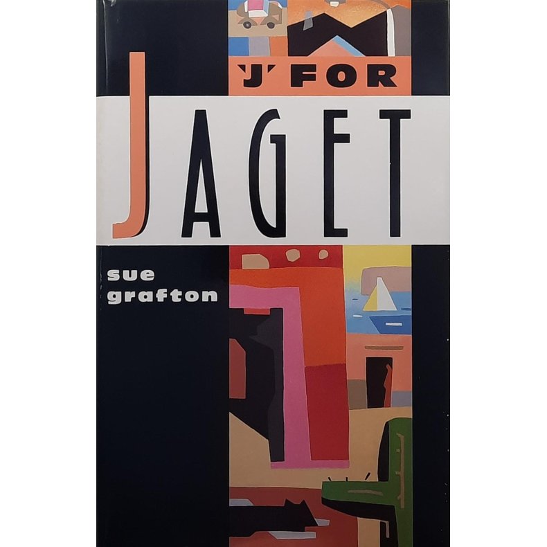 Sue Grafton - J for jaget - Innbundet