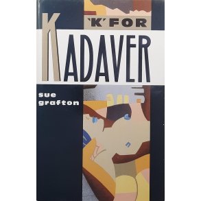 Sue Grafton - K for kadaver - Innbundet
