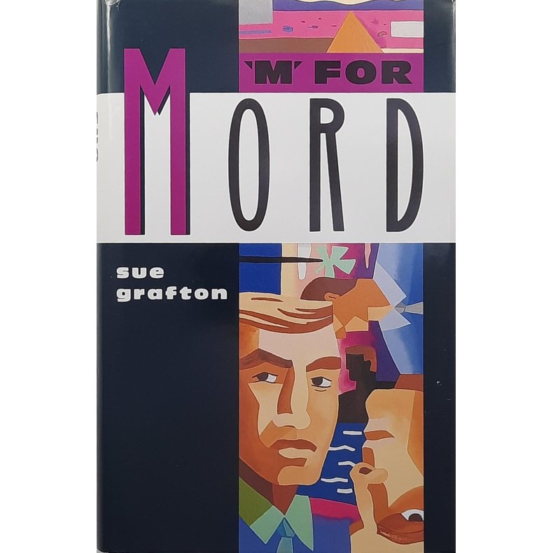 Sue Grafton - M for mord - Innbundet