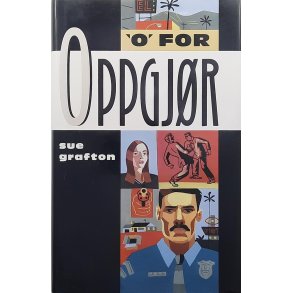 Sue Grafton - O for oppgj�r - Innbundet