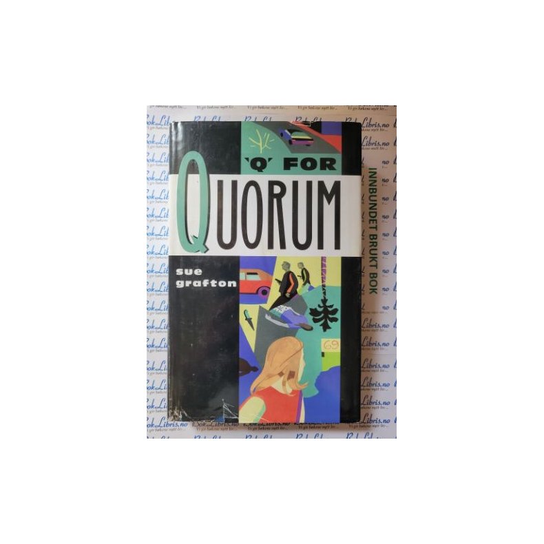 Sue Grafton - "Q" for Quorum