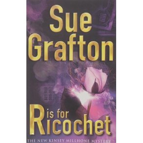 Sue Grafton - R is for Ricochet