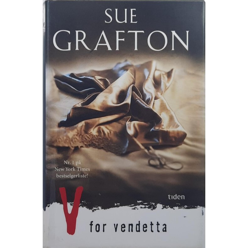 Sue Grafton - V for vendetta - Innbundet