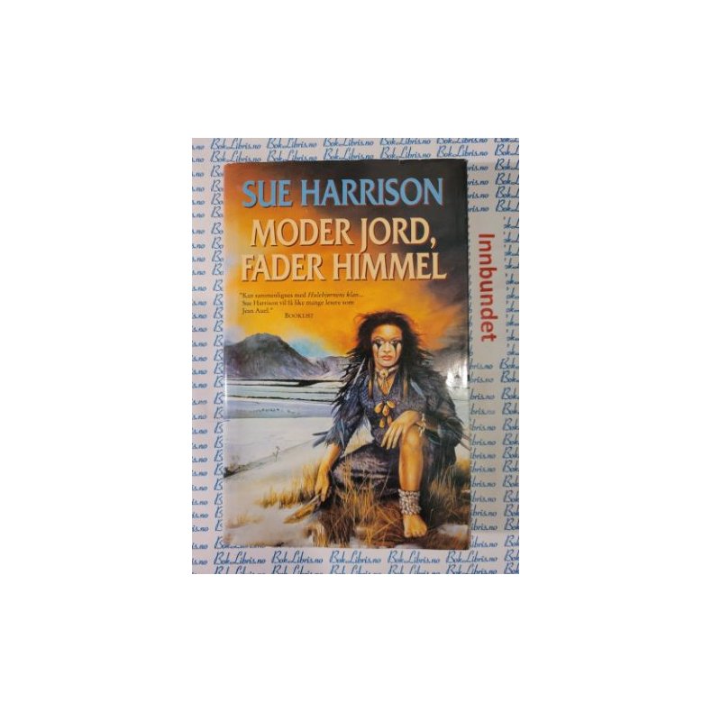 Sue Harrison - Moder jord, fader himmel