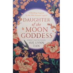 Sue Lynn Tan - Daughter of the Moon Goddess