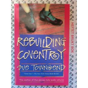 Sue Townsend - Rebuilding Coventry