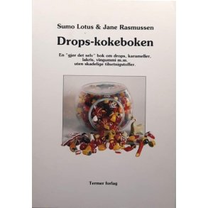 Sumo Lotus & Jane Rasmussen - Drops-kokeboken (Heftet)