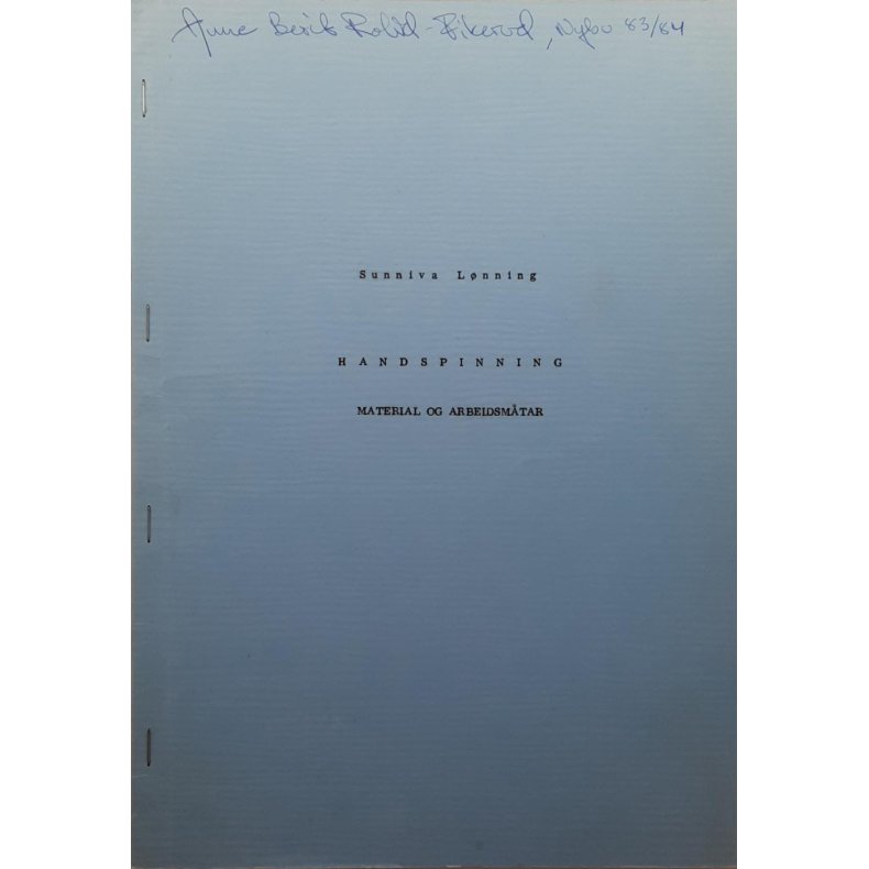 Sunniva Lnning - Handspinning (Heftet)