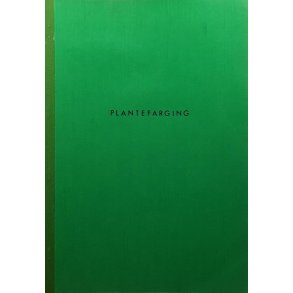 Sunniva Lnning - Plantefarging (Heftet)