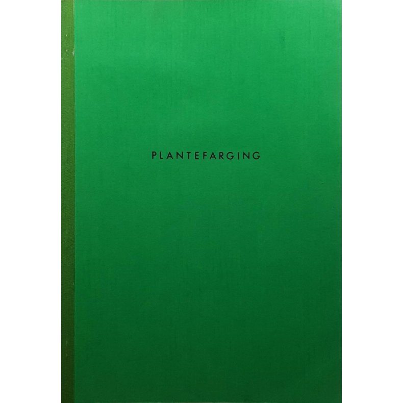 Sunniva Lnning - Plantefarging (Heftet)