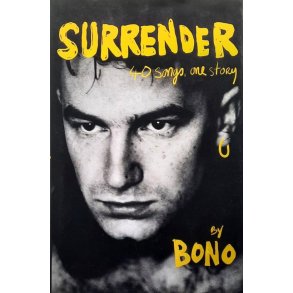 Surrender - 40 songs, one story by Bono