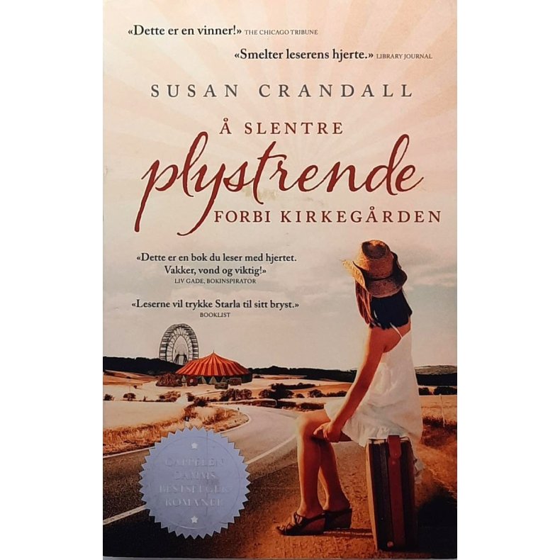 Susan Crandall - � slentre plystrende forbi kirkeg�rden - Heftet. 