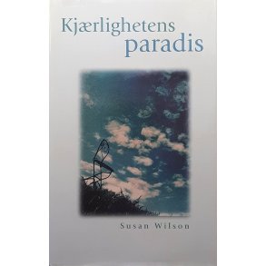 Susan Wilson - Kjrlighetens paradis