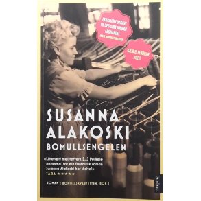 Susanna Alakoski - Bomullsengelen