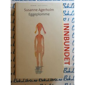 Susanne Agerholm - Eggeplomme